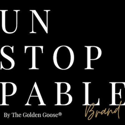 Unstoppable Brand with The Golden Goose®